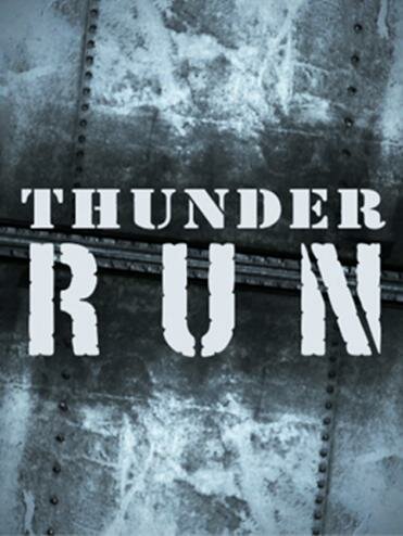 Обложка (Постер) Гроза начинается / Thunder Run  
