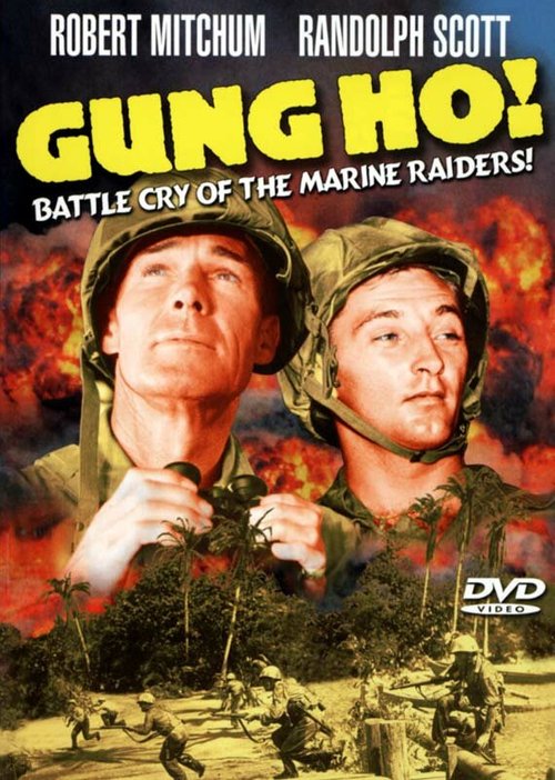 Обложка (Постер) 'Gung Ho!': The Story of Carlson's Makin Island Raiders (1943) SATRip Обложка (Постер) 'Gung Ho!': The Story of Carlson's Makin Island Raiders (1943) SATRip