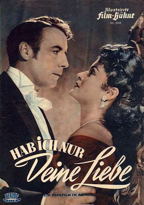 Обложка (Постер) Hab' ich nur deine Liebe (1953) SATRip Обложка (Постер) Hab' ich nur deine Liebe (1953) SATRip