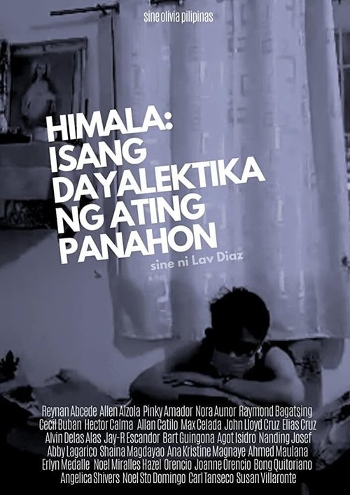 Обложка (Постер) Himala: isang dayalektika ng ating panahon (2020) 