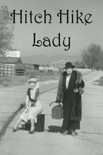 Обложка (Постер) Hitch Hike Lady (1935) SATRip