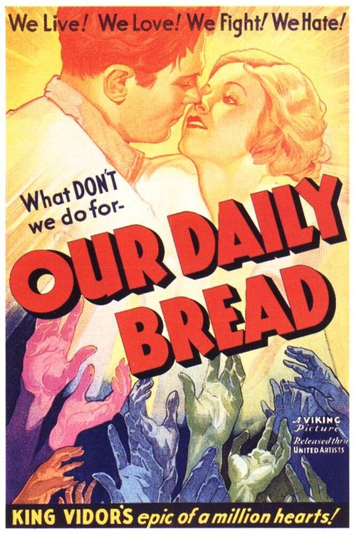 Обложка (Постер) Хлеб наш насущный / Our Daily Bread (1934) SATRip