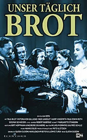 Обложка (Постер) Хлеб наш насущный / Unser täglich Brot (1949) SATRip Обложка (Постер) Хлеб наш насущный / Unser täglich Brot (1949) SATRip