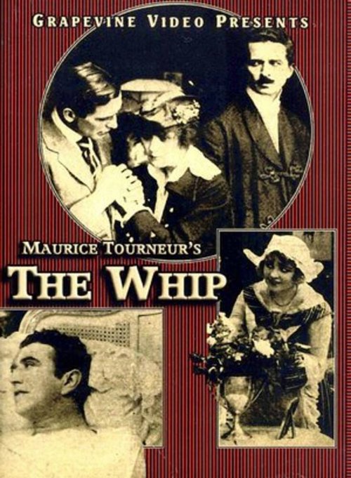 Обложка (Постер) Хлыст / The Whip (1917) SATRip
