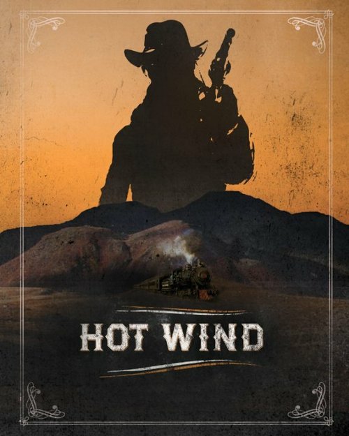 Обложка (Постер) Hot Wind Обложка (Постер) Hot Wind