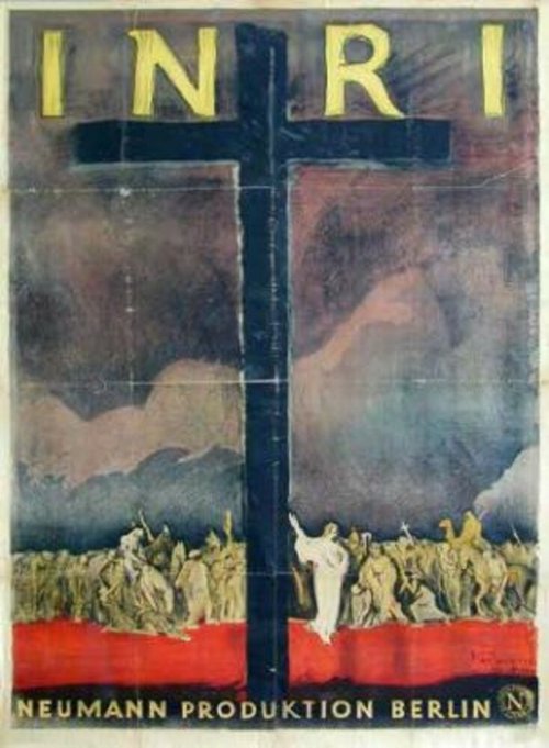 Обложка (Постер) Иисус Назаретянин, царь Иудейский / I.N.R.I. (1923) SATRip