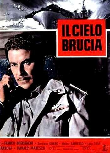 Обложка (Постер) Il cielo brucia (1958) SATRip Обложка (Постер) Il cielo brucia (1958) SATRip