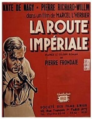 Обложка (Постер) Имперская дорога / La route impériale (1935) SATRip