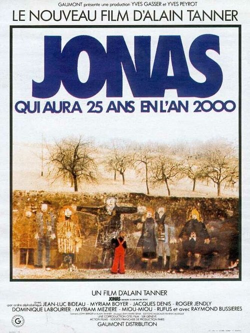 Обложка (Постер) Иона, которому будет 25 лет в 2000 году / Jonas qui aura 25 ans en l'an 2000 (1976) SATRip