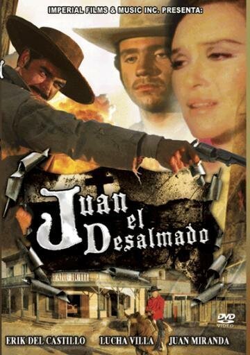 Обложка (Постер) Juan el desalmado (1970) SATRip Обложка (Постер) Juan el desalmado (1970) SATRip