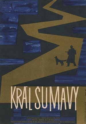 Обложка (Постер) Король Шумавы / Král Sumavy (1959) SATRip