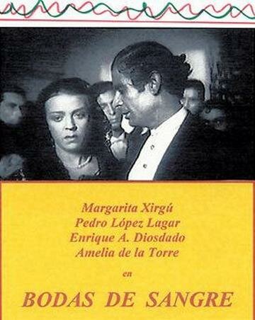 Обложка (Постер) Кровавая свадьба / Bodas de sangre (1938) SATRip Обложка (Постер) Кровавая свадьба / Bodas de sangre (1938) SATRip