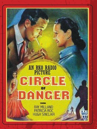 Обложка (Постер) Круг опасностей / Circle of Danger (1951) SATRip Обложка (Постер) Круг опасностей / Circle of Danger (1951) SATRip