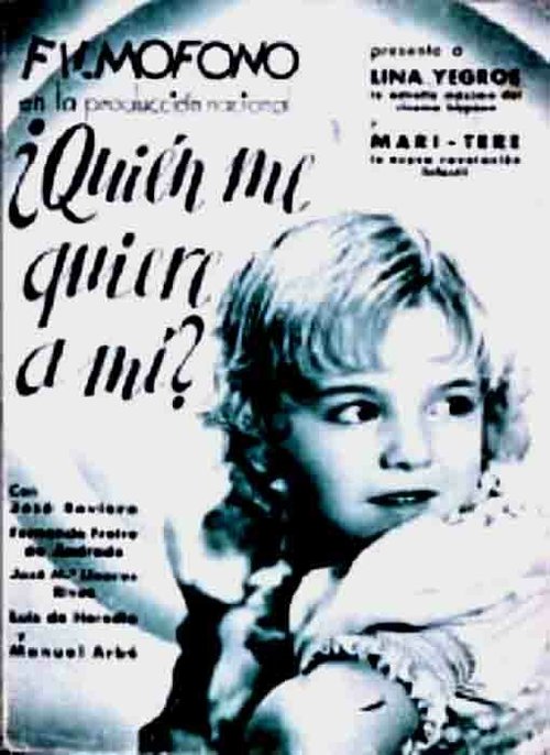 Обложка (Постер) Кто меня любит? / ¿Quién me quiere a mí? (1936) SATRip