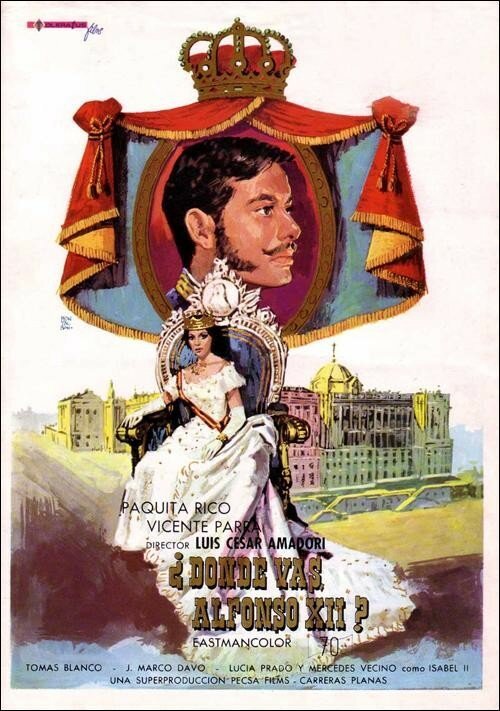 Обложка (Постер) Куда идёшь ты, Альфонс XII? / ¿Dónde vas, Alfonso XII? (1959) SATRip Обложка (Постер) Куда идёшь ты, Альфонс XII? / ¿Dónde vas, Alfonso XII? (1959) SATRip