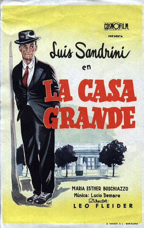 Обложка (Постер) La casa grande (1953) SATRip Обложка (Постер) La casa grande (1953) SATRip