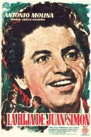 Обложка (Постер) La hija de Juan Simón (1957) SATRip Обложка (Постер) La hija de Juan Simón (1957) SATRip