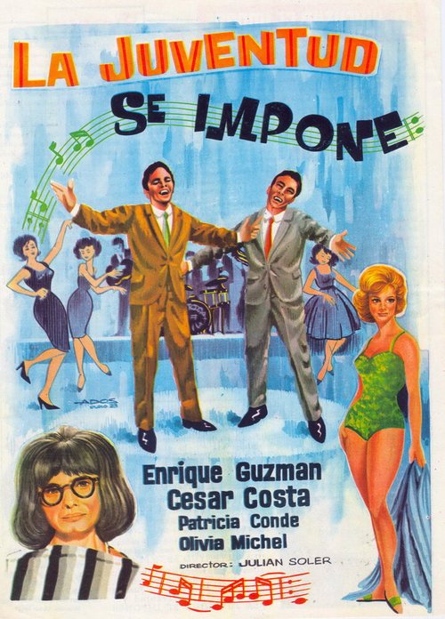 Обложка (Постер) La juventud se impone (1964) SATRip Обложка (Постер) La juventud se impone (1964) SATRip
