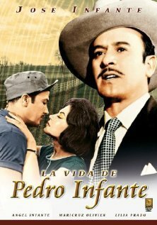 Обложка (Постер) La vida de Pedro Infante (1966) SATRip Обложка (Постер) La vida de Pedro Infante (1966) SATRip