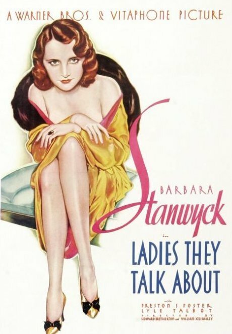 Обложка (Постер) Леди, о которых говорят / Ladies They Talk About (1933) SATRip Обложка (Постер) Леди, о которых говорят / Ladies They Talk About (1933) SATRip
