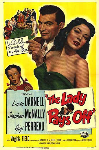 Обложка (Постер) Леди отдаёт долг / The Lady Pays Off (1951) SATRip Обложка (Постер) Леди отдаёт долг / The Lady Pays Off (1951) SATRip