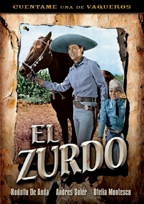 Обложка (Постер) Левша / El zurdo (1965) SATRip Обложка (Постер) Левша / El zurdo (1965) SATRip