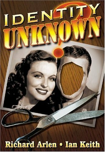 Обложка (Постер) Личность неизвестна / Identity Unknown (1945) SATRip Обложка (Постер) Личность неизвестна / Identity Unknown (1945) SATRip
