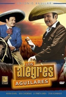 Обложка (Постер) Los alegres Aguilares (1967) SATRip Обложка (Постер) Los alegres Aguilares (1967) SATRip