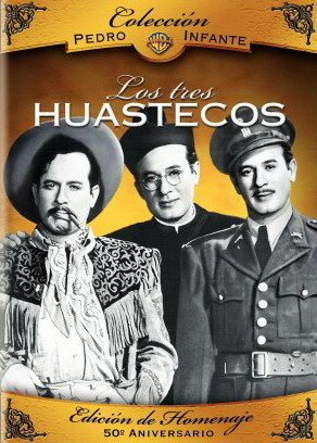 Обложка (Постер) Los tres huastecos (1948) SATRip Обложка (Постер) Los tres huastecos (1948) SATRip