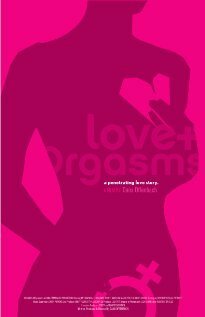 Обложка (Постер) Love & Orgasms (2020) HDRip Обложка (Постер) Love & Orgasms (2020) HDRip