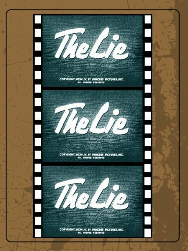 Обложка (Постер) Ложь / The Lie (1954) SATRip Обложка (Постер) Ложь / The Lie (1954) SATRip