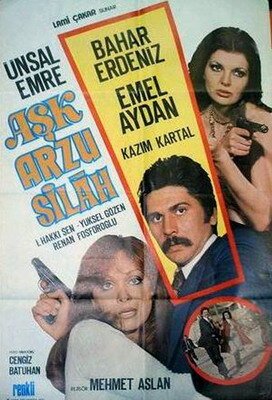 Обложка (Постер) Любовь, желание и оружие / Ask arzu silah (1970) Обложка (Постер) Любовь, желание и оружие / Ask arzu silah (1970)