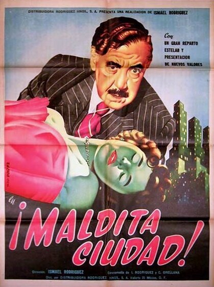 Обложка (Постер) Maldita ciudad (un drama cómico) (1954) SATRip Обложка (Постер) Maldita ciudad (un drama cómico) (1954) SATRip