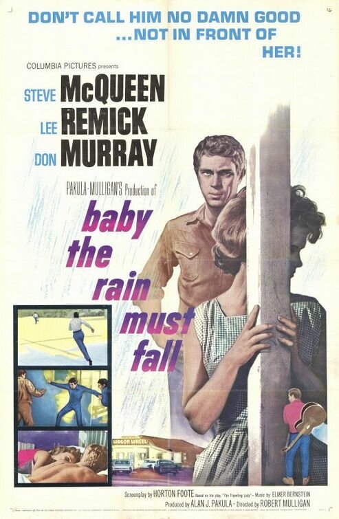 Обложка (Постер) Малыш, дождь должен пойти / Baby the Rain Must Fall (1964) SATRip Обложка (Постер) Малыш, дождь должен пойти / Baby the Rain Must Fall (1964) SATRip