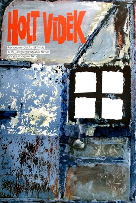 Обложка (Постер) Мертвый край / Holt vidék (1972) SATRip Обложка (Постер) Мертвый край / Holt vidék (1972) SATRip