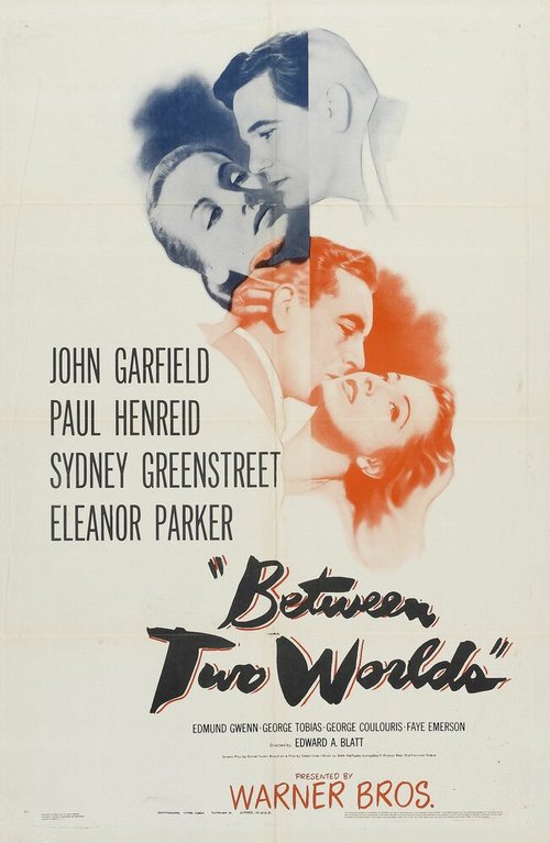 Обложка (Постер) Между двух миров / Between Two Worlds (1944) SATRip Обложка (Постер) Между двух миров / Between Two Worlds (1944) SATRip