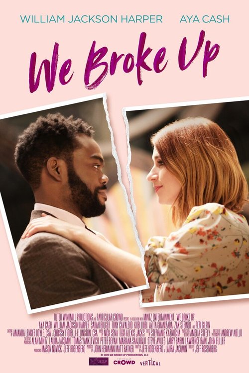 Обложка (Постер) Мы расстались / We Broke Up (2021) HDRip Обложка (Постер) Мы расстались / We Broke Up (2021) HDRip