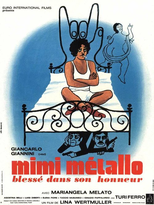 Обложка (Постер) Мими-металлист, уязвленный в своей чести / Mimì metallurgico ferito nell'onore (1972) SATRip
