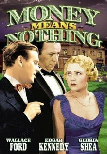 Обложка (Постер) Money Means Nothing (1934) SATRip