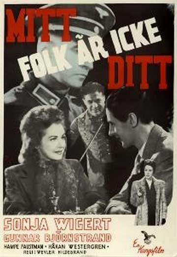 Обложка (Постер) Мой народ — не твой / Mitt folk är icke ditt (1944) SATRip Обложка (Постер) Мой народ — не твой / Mitt folk är icke ditt (1944) SATRip