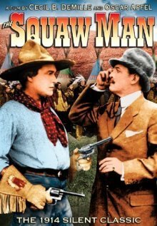 Обложка (Постер) Муж индианки / The Squaw Man (1914) SATRip