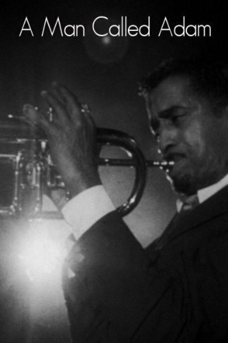 Обложка (Постер) Мужчина по имени Адам / A Man Called Adam (1966) SATRip Обложка (Постер) Мужчина по имени Адам / A Man Called Adam (1966) SATRip