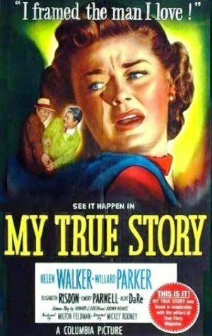 Обложка (Постер) My True Story (1951) SATRip Обложка (Постер) My True Story (1951) SATRip