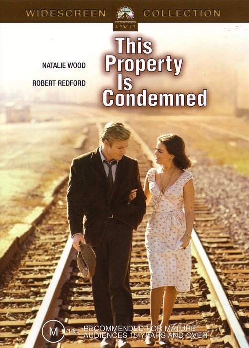 Обложка (Постер) На слом! / This Property Is Condemned (1966) SATRip Обложка (Постер) На слом! / This Property Is Condemned (1966) SATRip