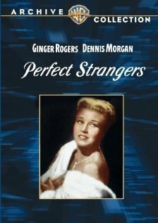Обложка (Постер) Настоящие незнакомцы / Perfect Strangers (1950) SATRip Обложка (Постер) Настоящие незнакомцы / Perfect Strangers (1950) SATRip