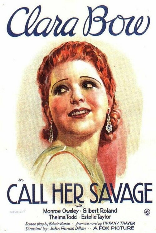 Обложка (Постер) Называй ее дикой / Call Her Savage (1932) SATRip