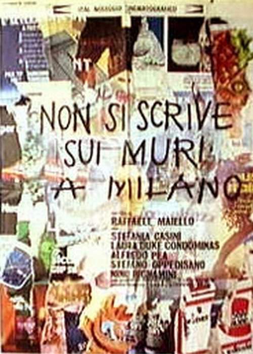 Обложка (Постер) Не пиши на стенах в Милане / Non si scrive sui muri a Milano (1975) SATRip Обложка (Постер) Не пиши на стенах в Милане / Non si scrive sui muri a Milano (1975) SATRip