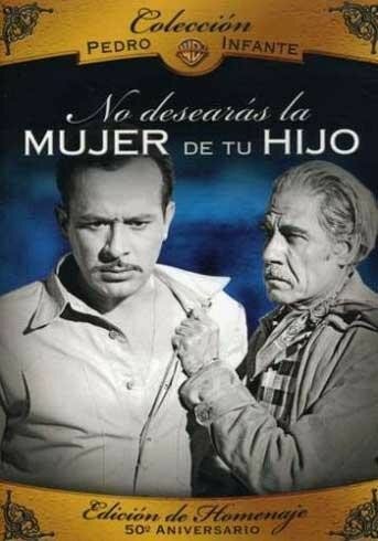 Обложка (Постер) Не возжелай супруги сына своего / No desearás la mujer de tu hijo (1950) SATRip
