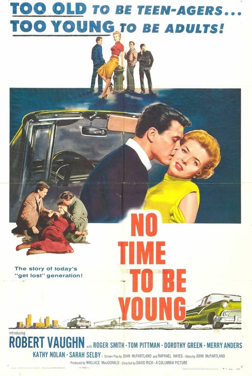 Обложка (Постер) Не время быть молодым / No Time to Be Young (1957) SATRip Обложка (Постер) Не время быть молодым / No Time to Be Young (1957) SATRip