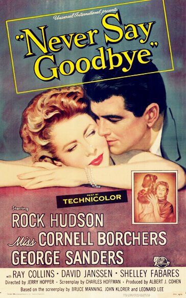 Обложка (Постер) Никогда не прощайся / Never Say Goodbye (1956) SATRip